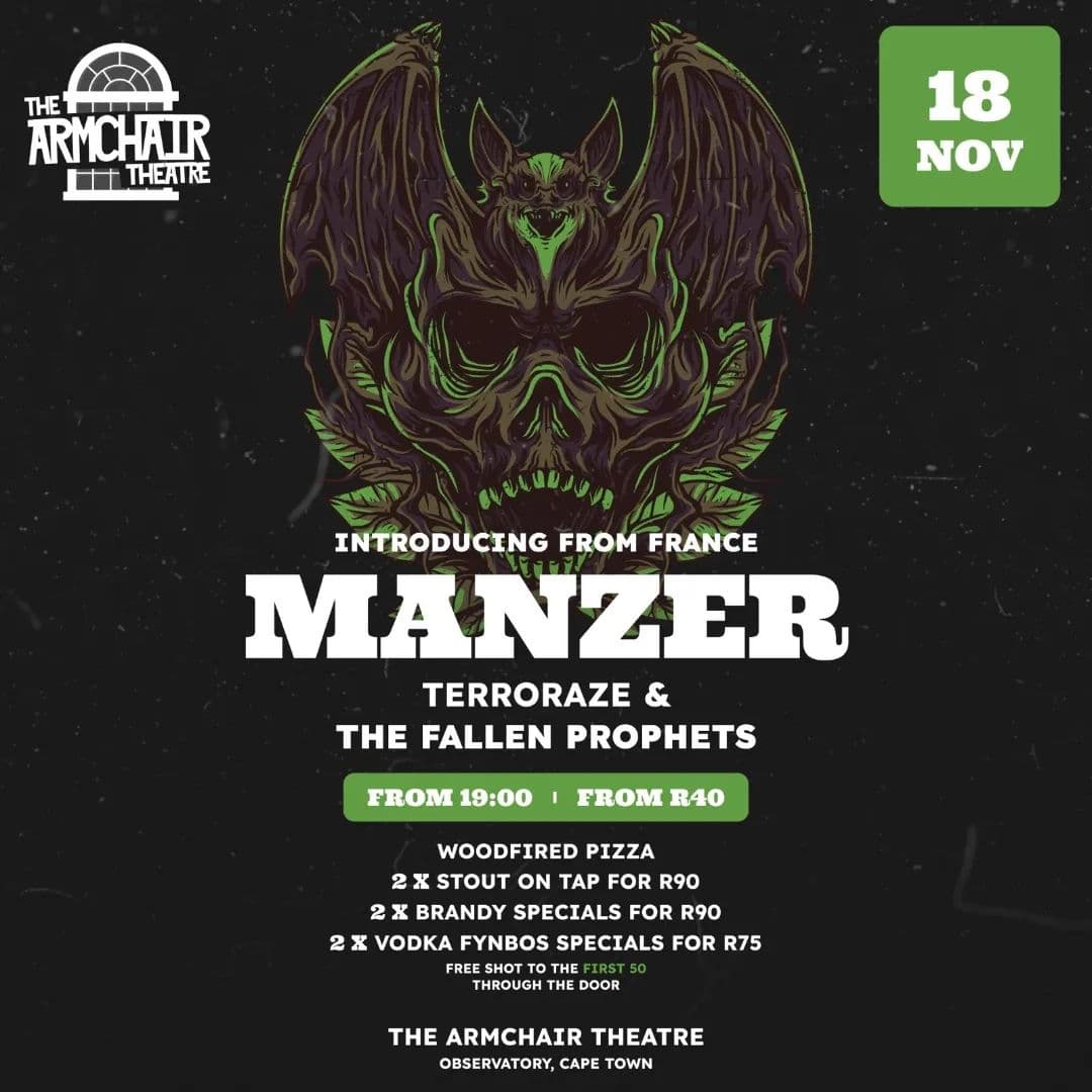 Catch the thrilling live performance featuring Manzer from France, with special guests Terroraze and The Fallen Prophets at The Armchair Theatre in Observatory, Cape Town on 18 November. The show kicks off at 19:00 with entry from just R40. Don't miss out on an electrifying night of music at one of Cape Town's premier live music venues!