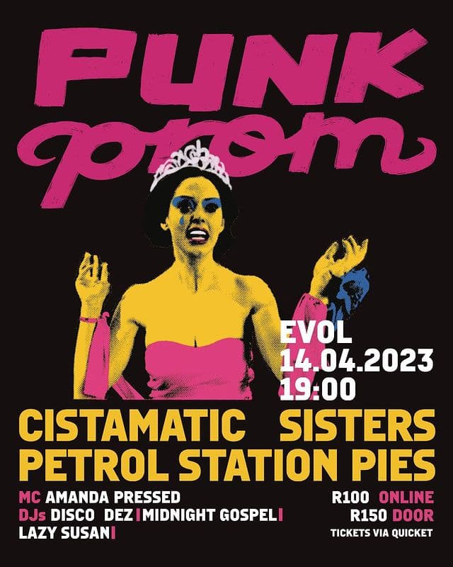 Hold my fucking earrings… it’s PUNK PROM!!! 🌹💃🏻🚬‼️at EVOLLLL ❤️
( @evol_nightclub )
Punks, goths, weirdos, stoners, queers, edgelords and dorks unite, we are FINALLY getting the prom of our dreams! Yay!!!
Punk Prom will be hosted in style by AMANDA PRESSED, Cape Town's beardiest drag queen ( @dantryinghisbest )
DISCO DEZ will be warming up the floor with a good mixture of guilty pleasures and straight prom bangers (@disco.dez )
Followed by live performances by SISTERS, PETROL STATION PIES and CISTAMATIC
( @spamlofstrand @gabbigoblin @i_am_tyla_am_i @petrolstationpies @cistamaticmusic )
DJs LAZY SUSAN and MIDNIGHT GOSPEL will be dazzling us til the small hours!
( @keely.shinners @joshrijneke )
head to the link in our bio to snatch ur tickets! Its gonna be a big one babies!
We will also be crowning PROM ROYALTY for the three best-dressed punks in the house, as well as running a prom photo booth so that you too can have the cringey prom photos of your dreams.
DRESS CODE: PUNK COUTURE
Break out your matric dance dress and cover it in safety pins or wear your dad's suit or come naked covered in glitter. We don't care. This is Punk Prom. However you want to interpret the theme is up to you, just remember we will be giving some special prizes to the most iconic looks of the evening ❤
So bring your best friends so you can have your Romy and Michele moment, or bring your lover to make out with in the bathrooms, or just come by yourself and meet some radical like-minded people!
There are no rules except the GUIDING PRINCIPLE OF PUNK, which is radical acceptance, kindness and respect for all human beings and a strong intolerance for anyone trying to fuck with that. Anyone, no matter what your gender, race, sexuality, music taste, whatever, is welcome in the punk community! we’re also working with @cpt_alt , a community for people like us, so there will be lots of alternative cuties and maybe even a few goodies!
YAY ITS PUNK PROM! LET’S GOOI! 🌹🚬☠️‼️❤️
graphics by @yuki.design__