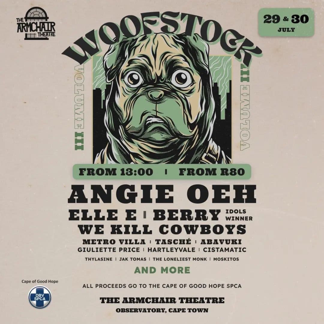 **Woofstock 3: Rocking for a Pawsome Cause!**
Get ready to unleash your inner rock star and support a furry pawsome cause at Woofstock: Black Banquet Fundraiser! Join us at the renowned Armchair Theatre in Observatory, Cape Town on the 29th and 30th of July for a thrilling 2-day mini-festival packed with live music and compassion. This event is dedicated to raising funds for the Cape of Good Hope SPCA, an esteemed animal charity that tirelessly works for the well-being of our beloved furry friends.
Prepare for an unforgettable experience as we present a diverse lineup of Cape Town's finest bands, each bringing their unique sound and incredible talent to the stage. Brace yourselves for mind-blowing performances by the following acts:
Saturday Lineup:
- Angie Oeh
- Elle E
- Guilette Price
- Cistamatic
- Thylasine
- Metro Villa
- We Kill Cowboys
- Moskitos
- Hartleyvale
Sunday Lineup:
- Berry (Idols Winner)
- Lost Youth
- Abavuki
- Laurie Levine
- The Face and The Features
- Tasche
- The Loneliest Monk
- Jak Tomas
- Venus and the Snake
- The Brigade Band
Doors open at 13:00, so be sure to arrive early and secure your spot for this incredible event.
Remember, every cent raised at Woofstock: Black Banquet Fundraiser will directly support the Cape of Good Hope SPCA. By joining us at this music extravaganza, you'll be making a positive change in the lives of animals in need, providing them with essential shelter, care, and a chance for a brighter future.
Directions:
Woofstock 3 (SPCA Fundraiser Festival)
The Armchair Theatre
135 Lower Main Rd, Observatory, Cape Town, 7925
Don't miss out on this rocking event for a pawsome cause! Get your tickets now to secure your place and be a part of this meaningful initiative.
Let's rock out and show our support for our furry friends in need. See you there!
Ticket prices start at R80. Payments are secure and encrypted.
